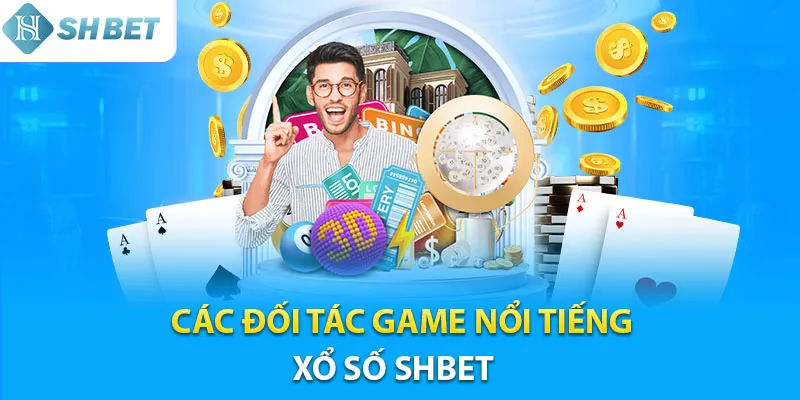 Nhà cung cấp nổi tiếng tại sảnh xổ số Shbet